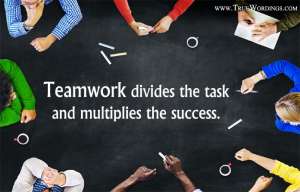 34 Inspiring Teamwork Quotes – True Inspirational Wordings, Great ...