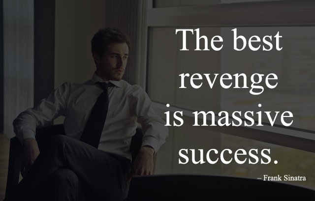 motivational-quote-about-revenge-and-massive-success