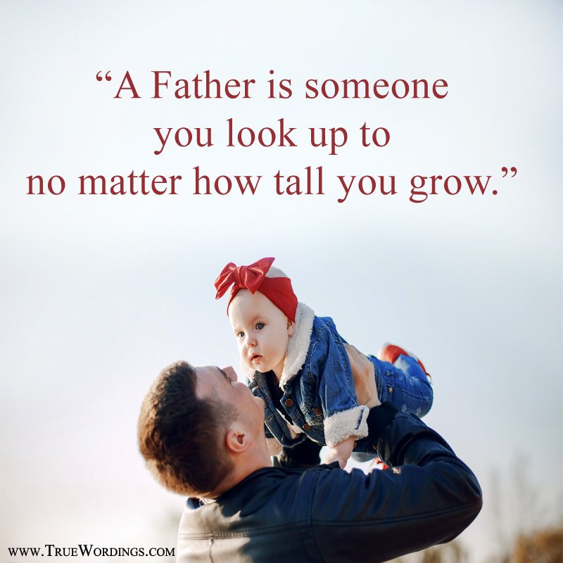 true-inspirational-father-child-quotes