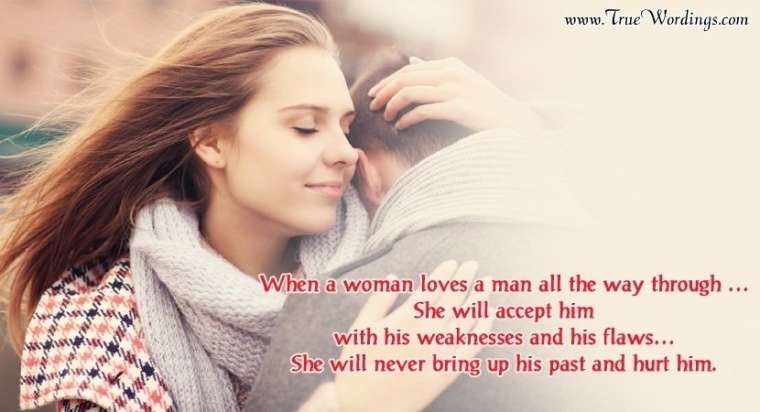 When A Woman Loves A Man Quotes – True Inspirational Wordings, Great ...
