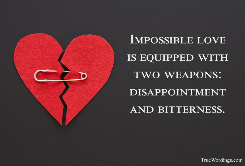 quotes-for-impossible-love